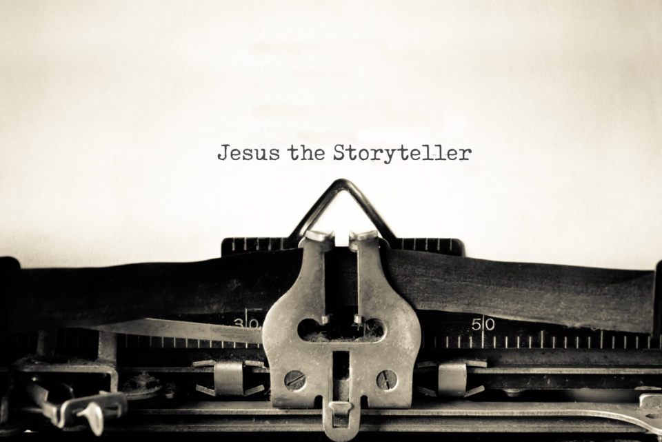 Jesus the Storyteller